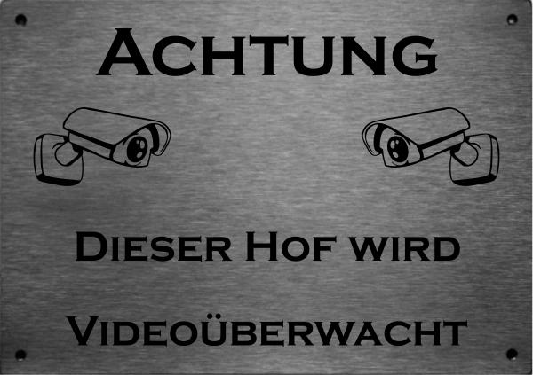 "Achtung Videoüberwachung..." Edelstahl Hinweisschild